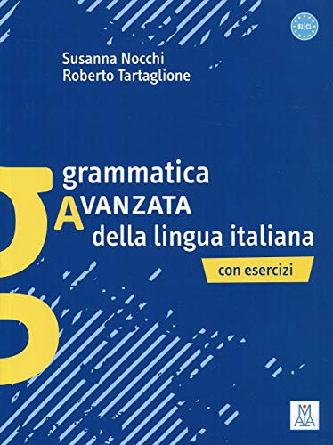 Stock image for Grammatica avanzata della lingua italiana -Language: italian for sale by GreatBookPrices