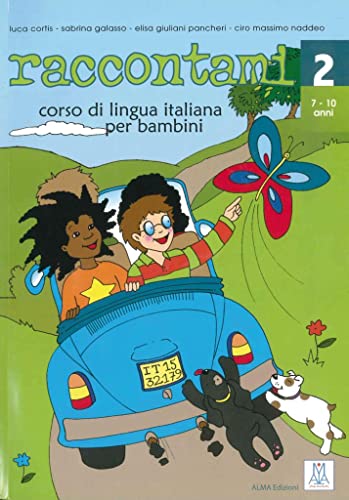 Stock image for Raccontami. Corso di lingua italiana per bambini: raccontami 2. Kursbuch for sale by medimops