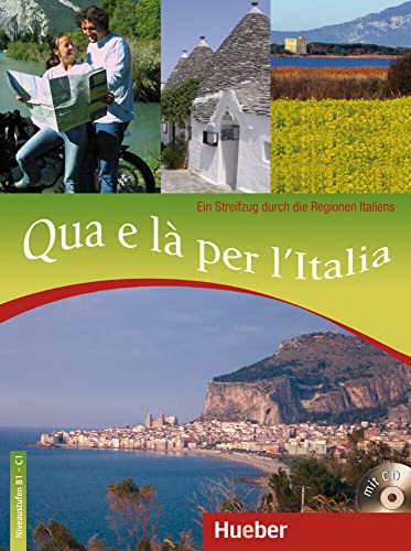 Qua e lÃ  per l'Italia: Ein Streifzug durch die Regionen Italiens (9783190054121) by Cusimano, Linda; Ziglio, Luciana