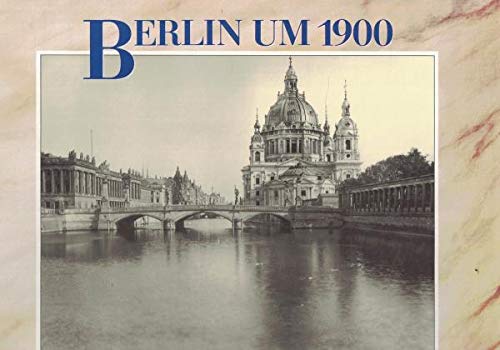 Beispielbild fr berlin_um_1900 zum Verkauf von WorldofBooks