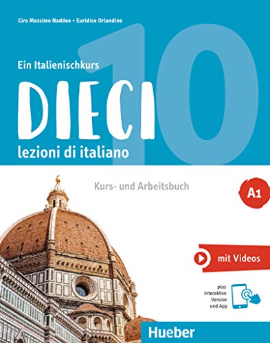 Beispielbild fr Dieci A1: lezioni di italiano.Ein Italienischkurs / Kurs- und Arbeitsbuch plus interaktive Version zum Verkauf von medimops