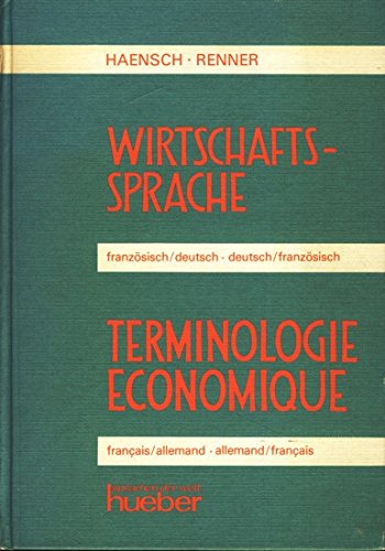 9783190062027: Wirtschaftssprache / Terminologie economique