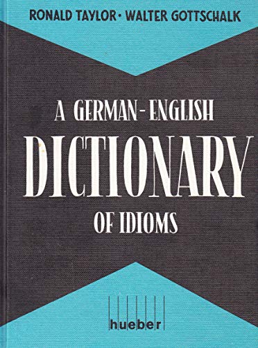 Beispielbild fr A German-English Dictionary of Idioms zum Verkauf von Redux Books