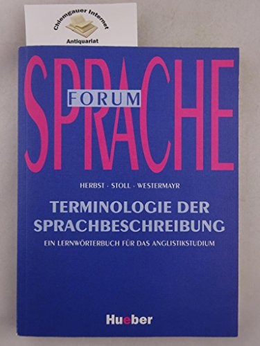 Beispielbild fr Terminologie der Sprachbeschreibung: Ein Lernwrterbuch fr das Anglistikstudium zum Verkauf von medimops