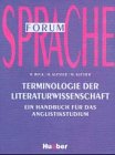 9783190066209: Terminologie der Literaturwissenschaft: Ein Handbuch fr das Anglistikstudium (Forum Sprache)