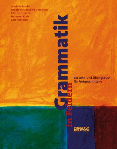 9783190072569: Grammatik in Feldern: Neue Rechtschreibung, Ubungsbuch