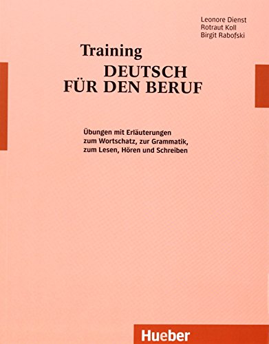 Beispielbild fr Training Deutsch Fur Den Beruf: Textbuch zum Verkauf von Ammareal