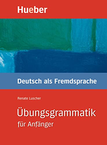 Imagen de archivo de ?BUNGSGRAMMAT.ANF?NGER.Lib.+Sol. (Gramatica Aleman) (German Edition) a la venta por SecondSale