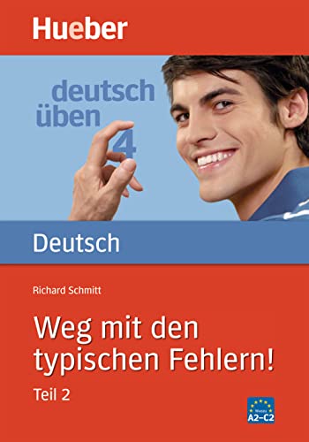Weg Mit Den Typischen Fehlern!, Neue Rechtschreibung: Tl.2 - Schmitt, Richard; Schmitt, Richard