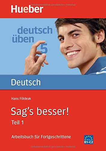 9783190074532: DT.BEN 5 Sag's besser 1: Band 5: Sag's besser! 1: Vol. 1 (Gramatica Aleman)