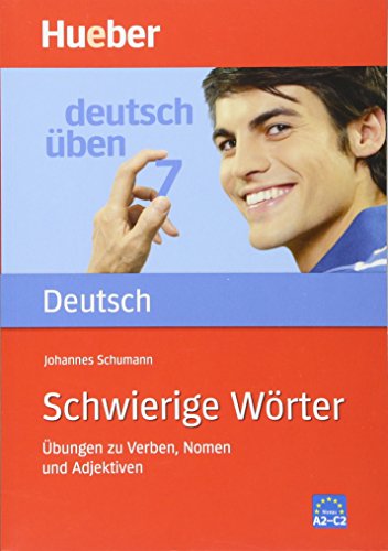9783190074556: Deutsch uben: Band 7: Schwierige Worter - Ubungen zu Verben, Nomen und Adj