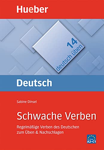 DT.ÜBEN 14 SCHWACHE VERBEN - DINSEL, SABINE