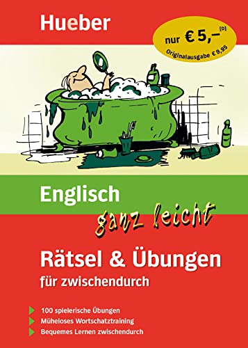 Imagen de archivo de Englisch ganz leicht. Rätsel und  bungen für zwischendurch: 100 spielerische  bungen. Müheloses Wortschatztraining. Bequemes Lernen zwischendurch a la venta por AwesomeBooks