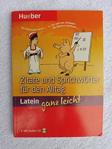 Stock image for Latein ganz leicht - Zitate und Sprichwrter fr den Alltag for sale by medimops
