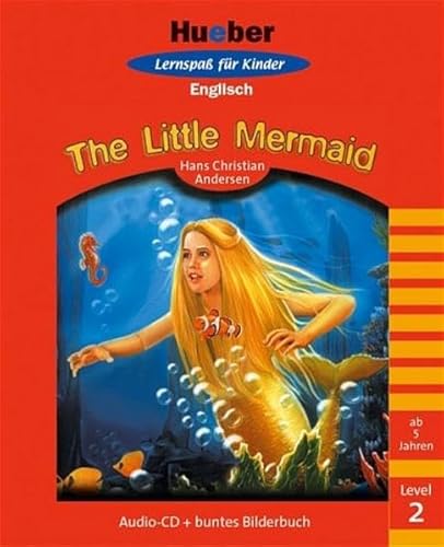 Stock image for Hueber Lernspass fr Kinder Englisch - Stufe 2: The Little Mermaid. Lernspa fr Kinder. Englisch Level 2 for sale by Leserstrahl  (Preise inkl. MwSt.)