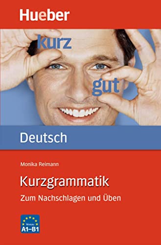 Stock image for Kurzgrammatik Deutsch: Zum Nachschlagen und ben for sale by medimops