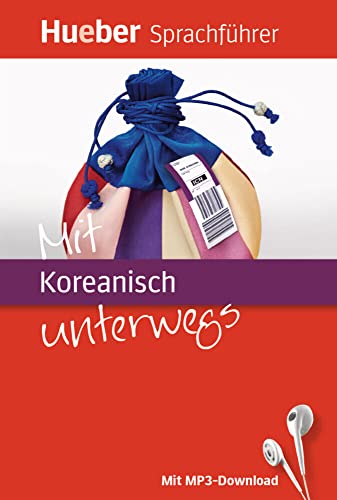 Stock image for Mit Koreanisch unterwegs: Buch mit MP3-Download for sale by medimops