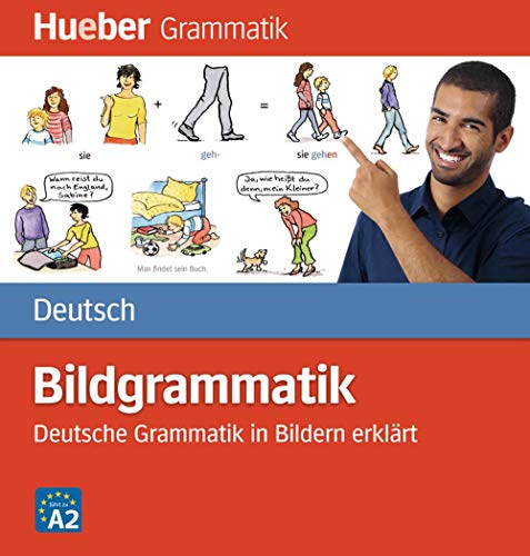 Stock image for Bildgrammatik Deutsch: Deutsche Grammatik in Bildern erklrt / Buch for sale by medimops
