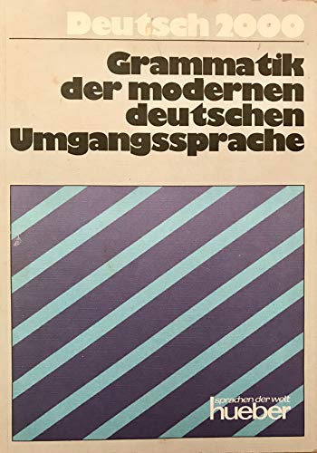 9783190111800: Grammatik Der Modernen Deutschen Umgangssprache