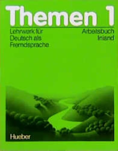 Themen 1 Arbeitbuch Inland (9783190113712) by [???]