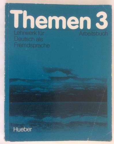 Beispielbild fr Themen 3 - Lehrwerk fr Deutsch als Fremdsprache. Arbeitsbuch zum Verkauf von Deichkieker Bcherkiste