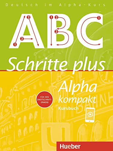 Beispielbild fr Schritte plus Alpha kompakt. Kursbuch. -Language: german zum Verkauf von GreatBookPrices