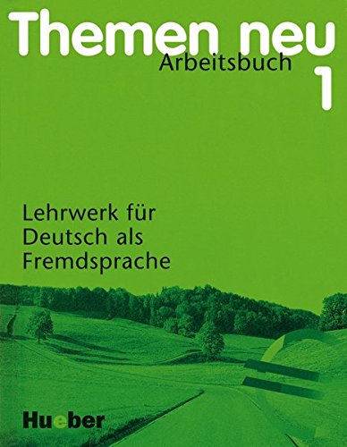 Beispielbild für Themen Neu 1. Arbeitsbuch : Lehrwerk für Deutsch als Fremdsprache zum Verkauf von Better World Books