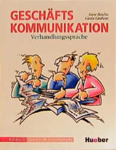 Stock image for Geschftskommunikation, Verhandlungssprache, neue Rechtschreibung, Kursbuch: Verhandlungssprache - Kursbuch for sale by medimops