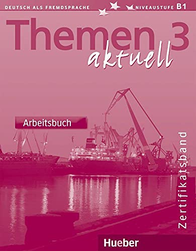 Imagen de archivo de THEMEN AKTUELL 3 Arbeitsb.(ejerc.) (Vol 6) (German Edition) a la venta por MusicMagpie