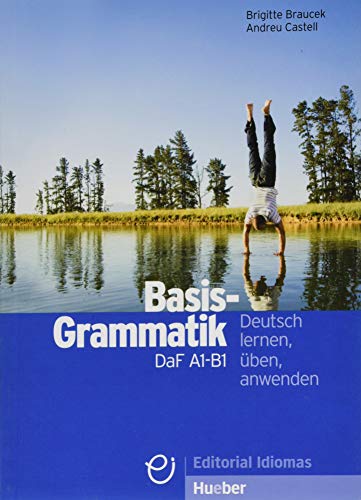 Beispielbild fr Basisgrammatik DaF A1-B1: Deutsch lernen, ben, anwenden / Grammatik zum Verkauf von medimops
