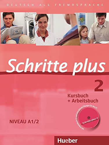 9783190119127: Schritte plus 2. Kursbuch + Arbeitsbuch mit Audio-CD zum Arbeitsbuch (+ Audio CD)