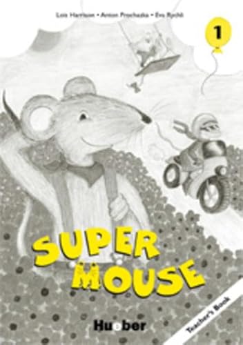 Stock image for Supermouse 1. Ein Lehrwerk fr den cross curricularen Englischunterricht an Grundschulen: Super Mouse, Teacher's Book for sale by medimops