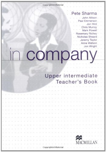 9783190128686: In company. Upper-intermediate. Teachers Book.