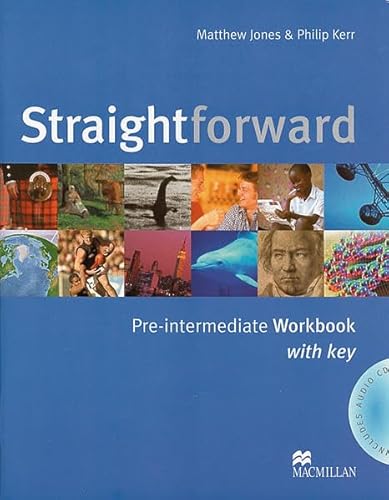 Beispielbild fr Straightforward Pre-intermediate. Workbook with Key and Audio-CD. (Lernmaterialien) zum Verkauf von medimops