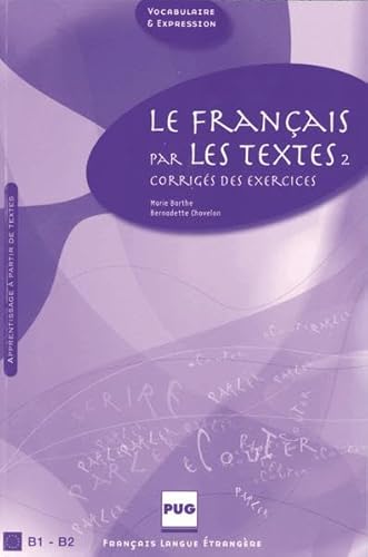 Stock image for Le franais par les textes 2 for sale by Iridium_Books