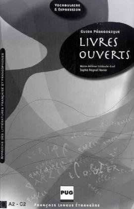 Stock image for Livres ouverts: Guide pdagogique for sale by medimops