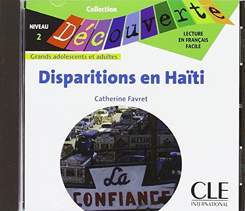 Disparitions en Haïti: Audio-CD - Catherine Favret