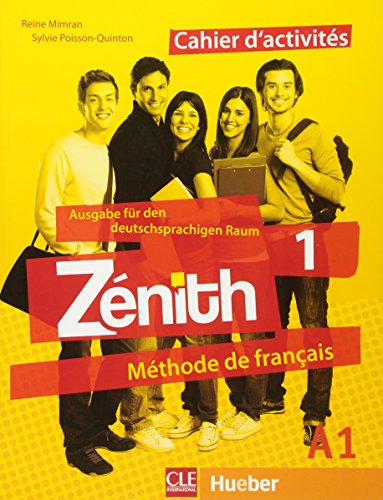 Stock image for Znith 1 - Ausgabe fr den deutschsprachigen Raum: Mthode de franais / Cahier d'activits - Arbeitsbuch mit Lsungsheft for sale by medimops