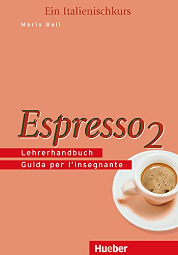 Beispielbild für Espresso, Lehrerhandbuch: Guida per l'insegnante. Ein Italienischkurs zum Verkauf von medimops