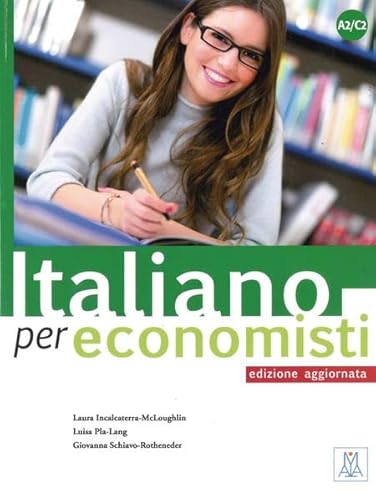 Imagen de archivo de Incalcaterra-McLoughlin, L: Italiano per economisti - edizio a la venta por Blackwell's