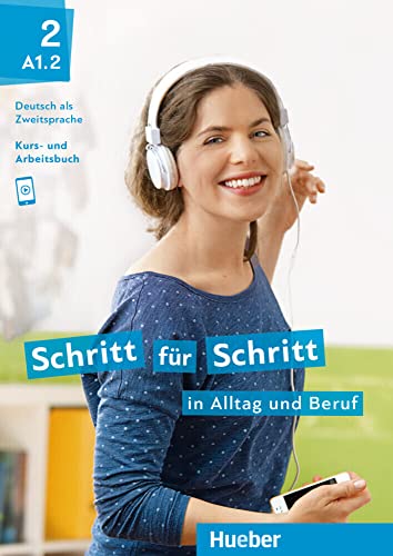 Stock image for Schritt fr Schritt in Alltag und Beruf 2 / Kursbuch + Arbeitsbuch -Language: german for sale by GreatBookPrices