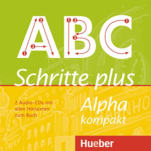 Stock image for Schritte plus Alpha kompakt / Schritte plus Alpha kompakt: Deutsch als Zweitsprache / 2 Audio-CDs zum Kursbuch for sale by medimops