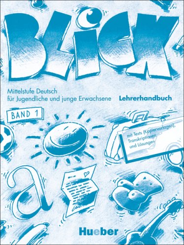 9783190215737: Blick: Lehrerhandbuch 1