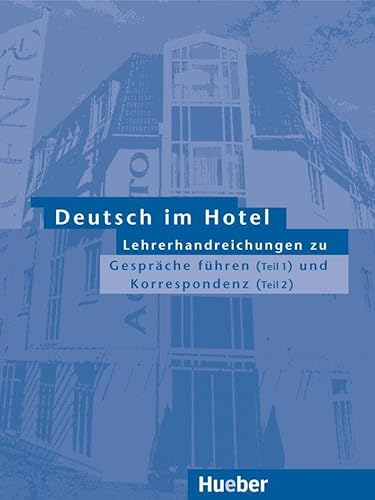 9783190216468: Deutsch im Hotel Neu: Lehrerhandreichungen