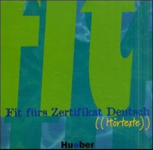 Imagen de archivo de Fit frs Zertifikat Deutsch, neue Rechtschreibung, Hrtexte, 1 Audio-CD a la venta por medimops