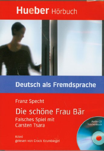 Imagen de archivo de Die schne Frau Br. Buch und Audio-CD: Falsches Spiel mit Carsten Tsara. Niveaustufe A2 a la venta por medimops