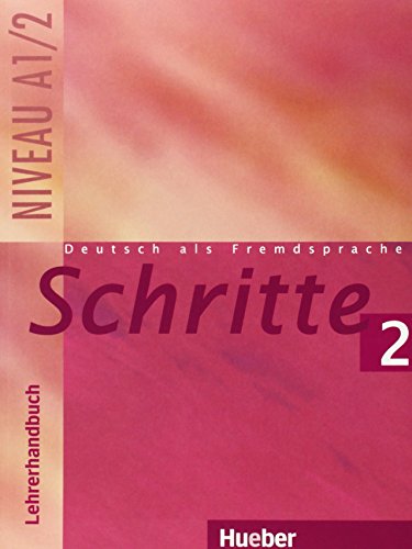 Stock image for Schritte 2. Deutsch als Fremdsprache: Schritte 2. Lehrerhandbuch for sale by medimops