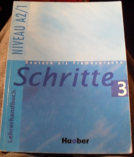 Beispielbild fr Schritte 3. Deutsch als Fremdsprache: Schritte 3. Lehrerhandbuch: Deutsch als Fremdsprache. Niveau A2/1 zum Verkauf von medimops