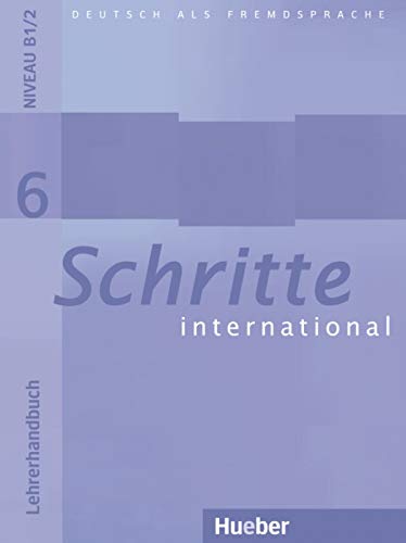 9783190218561: SCHRITTE INTERNATIONAL.6.Lehrerh(l.prof): Lehrerhandbuch 6