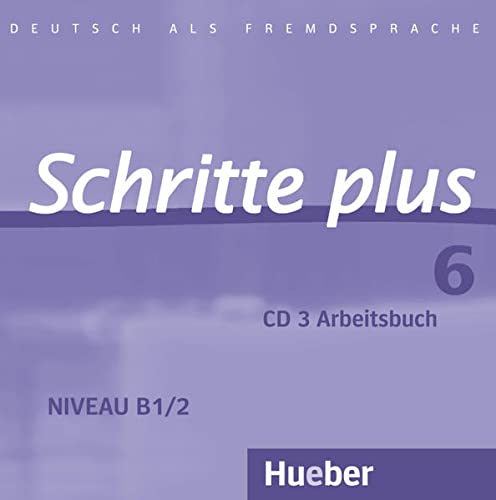 Beispielbild fr Schritte plus 6: Deutsch als Fremdsprache / Audio-CD zum Arbeitsbuch mit interaktiven bungen zum Verkauf von medimops